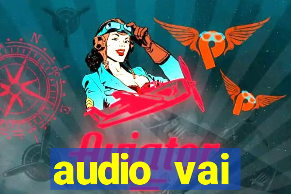 audio vai corinthians whatsapp